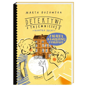 Zagadka nawiedzonej kamienicy